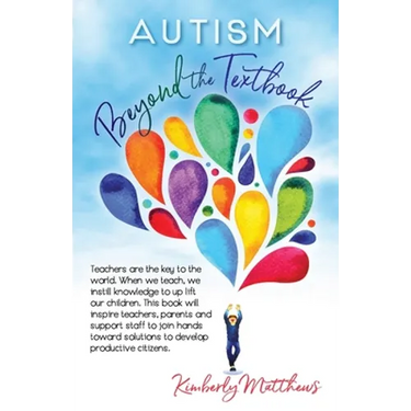Autism: Beyond the Textbook