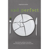 Sad Perfect