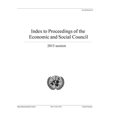 Index to Proceedings of the Economic and Social Council 2015