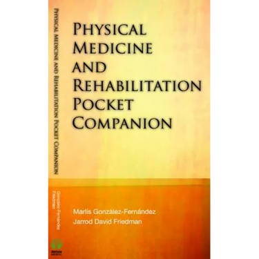 Physical Medicine & Rehabilitation Pocket Companion