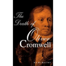 The Death of Oliver Cromwell
