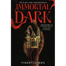Immortal Dark (Standard Edition)