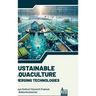 Sustainable Aquaculture: Emerging Technologies