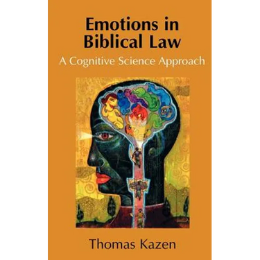 Emotions in Biblical Law: A Cognitive Science Approach