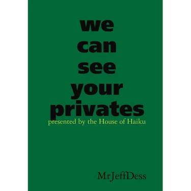 we can see your privates