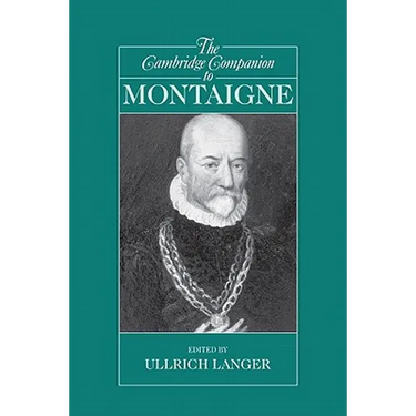 The Cambridge Companion to Montaigne