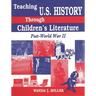 Teaching U.S. History Through Children's Literature: Post-World War II