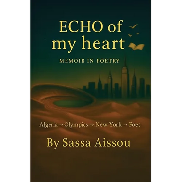 Echo of My heart Memoir in poetry