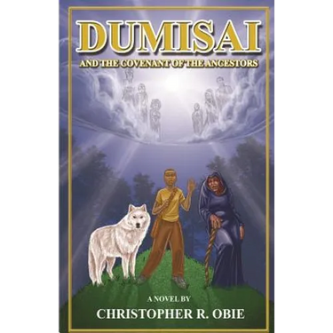 Dumisai And The Covenant Of The Ancestors