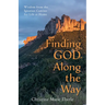 Finding God Along the Way: Wisdom from the Ignatian Camino for Life at Home