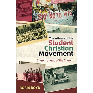 The Witness of the Student Christian Movement
