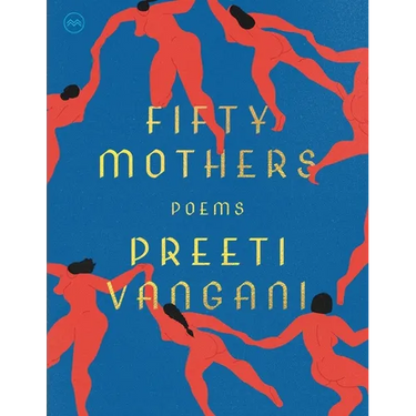 Fifty Mothers: Poems