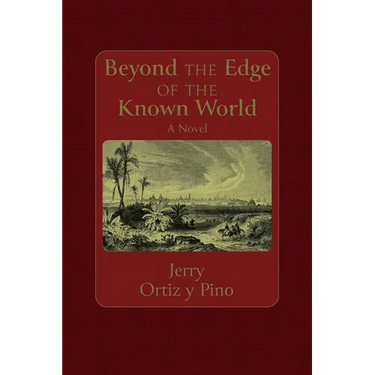 Beyond the Edge of the Known World