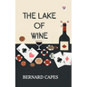 The Lake Of Wine