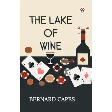 The Lake Of Wine
