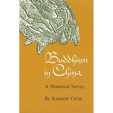 Buddhism in China: A Historical Survey