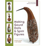 Making Gourd Dolls & Spirit Figures