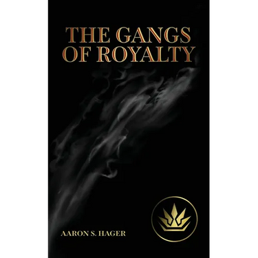 The Gangs of Royalty