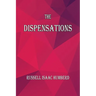The Dispensations: The Seven Biblical Dispensations