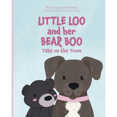 Little Loo and her Bear Boo: Take on the Town