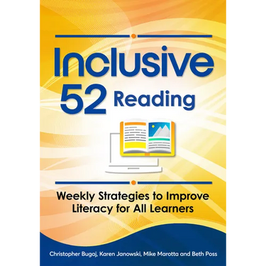 Inclusive 52 Reading: Weekly Strategies to Improve Literacy for All Learners