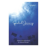 Spiritual Journey: Finding My Way Volume 1