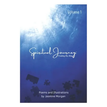 Spiritual Journey: Finding My Way Volume 1