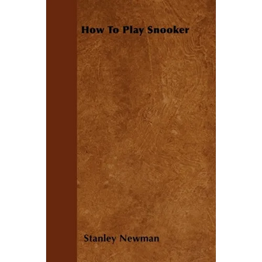 How To Play Snooker