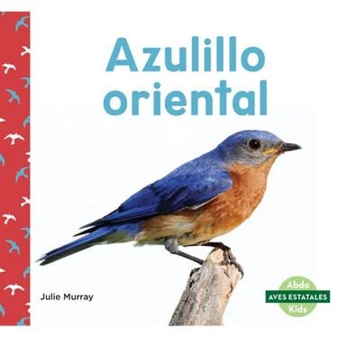 Azulillo Oriental (Eastern Bluebirds)