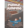 Puddle Jumping