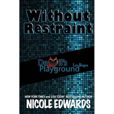 Without Restraint