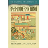 The Human Tradition in Premodern China