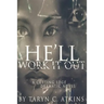 "He'll Work It Out"