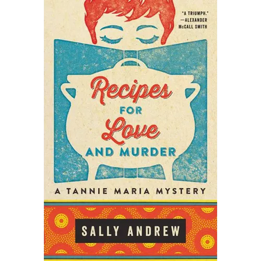 Recipes for Love and Murder