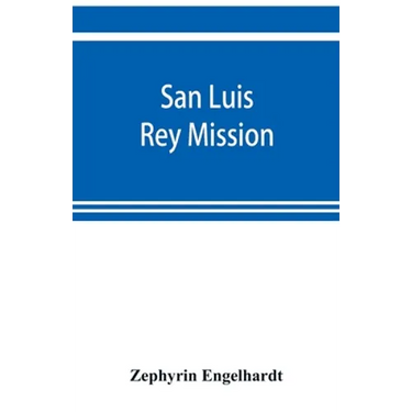 San Luis Rey Mission