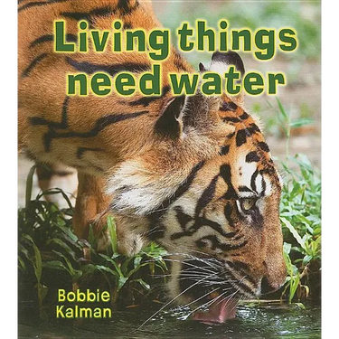 Living Things Need Water