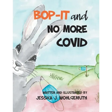 Bop-It and No More Covid