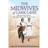 The Midwives of Lark Lane: An absolutely heartbreaking historical family saga