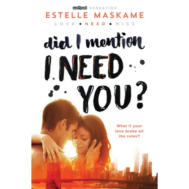Did I Mention I Need You?