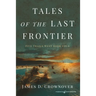 Tales of the Last Frontier