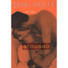 Aroused: Tales of Erotica