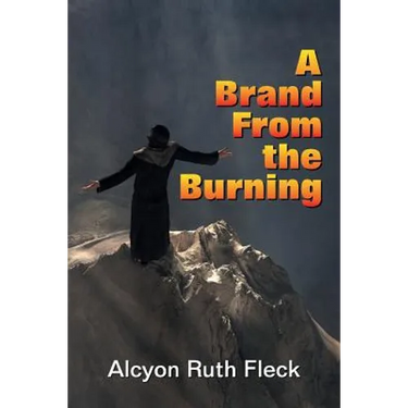 A Brand From the Burning