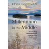 Millennium in the Middle: Reconciling Dispensational Longing with Amillennial Hope