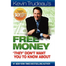 Free Money They Don't Want You to Know about