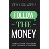 Follow The Money