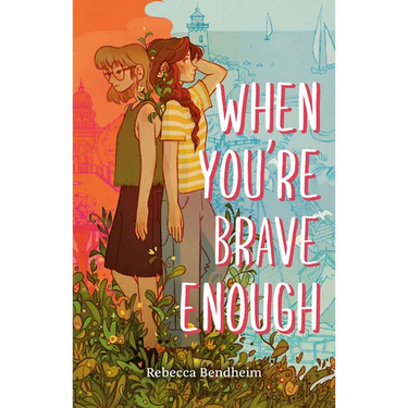 When You're Brave Enough