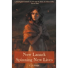 New Lanark - Spinning New Lives