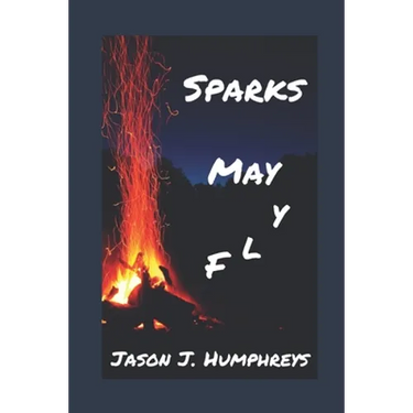Sparks May Fly