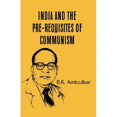 India and the Prerequisties of Communism