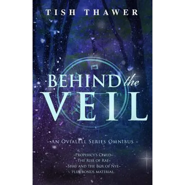 Behind the Veil: An Ovialell Series Omnibus